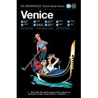 The Monocle Travel Guide to Venice : The Monocle Travel Guide Series (Hardcover)