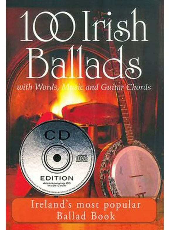 100 Irish Ballads - Volume 1: Ireland's Most Popular Ballad Book 1857200969 (Paperback - Used)
