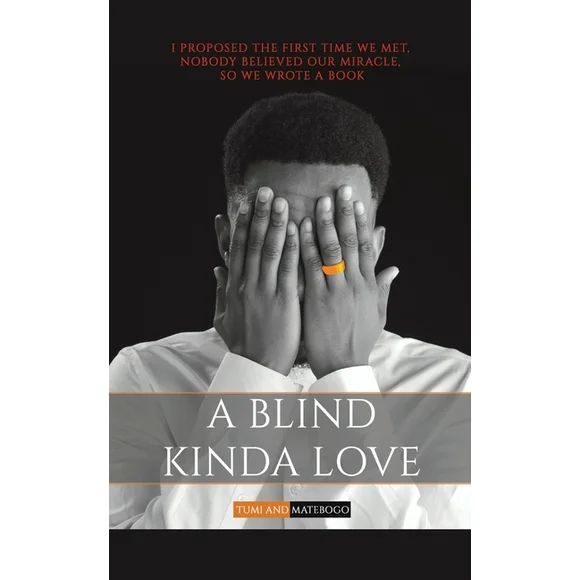 A Blind Kinda Love -- Tumi