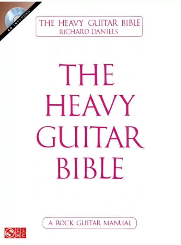 Heavy Guitar Bible: The Heavy Guitar Bible : A Rock Guitar Manual (Mixed media product)