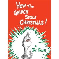 How the Grinch Stole Christmas! (Hardcover)