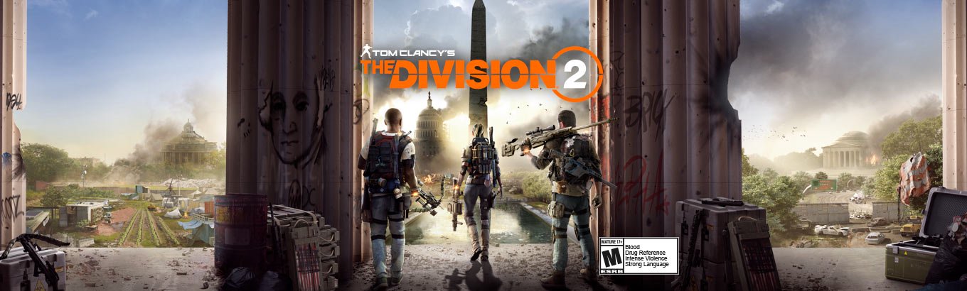 The Division 2. Agents, gear up. Save Washington D.C. Save the nation.