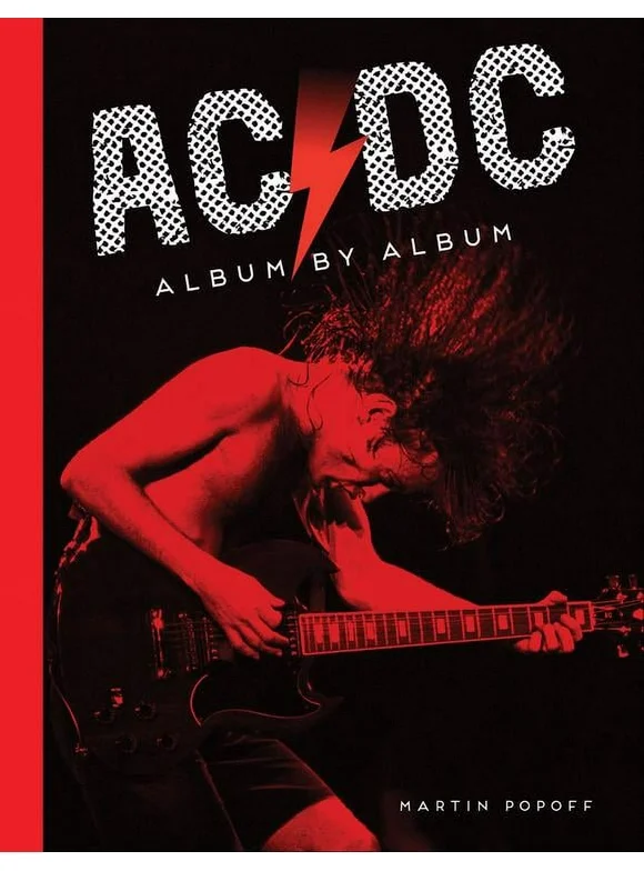AC/DC : Album by Album (Hardcover)