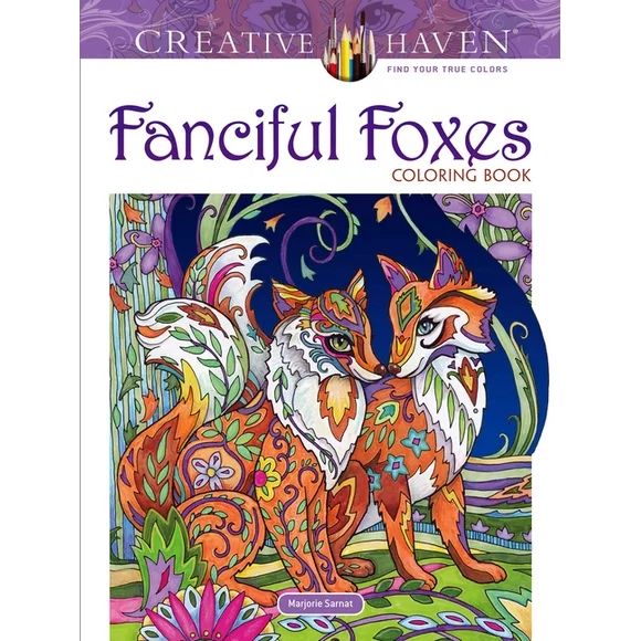 Adult Coloring Books: Animals: Creative Haven Fanciful Foxes Coloring Book (Paperback)