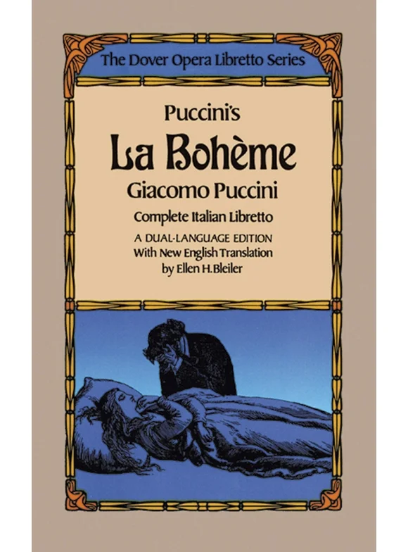 Dover Books On Music: Voice: Puccini's La Boheme (the Dover Opera Libretto Series) (Paperback)