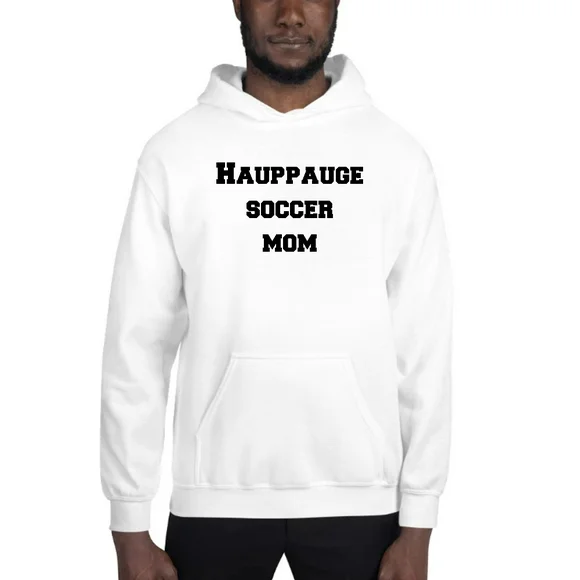 S Hauppauge Soccer Mom Hoodie Pullover Sweatshirt By Undefined Gifts